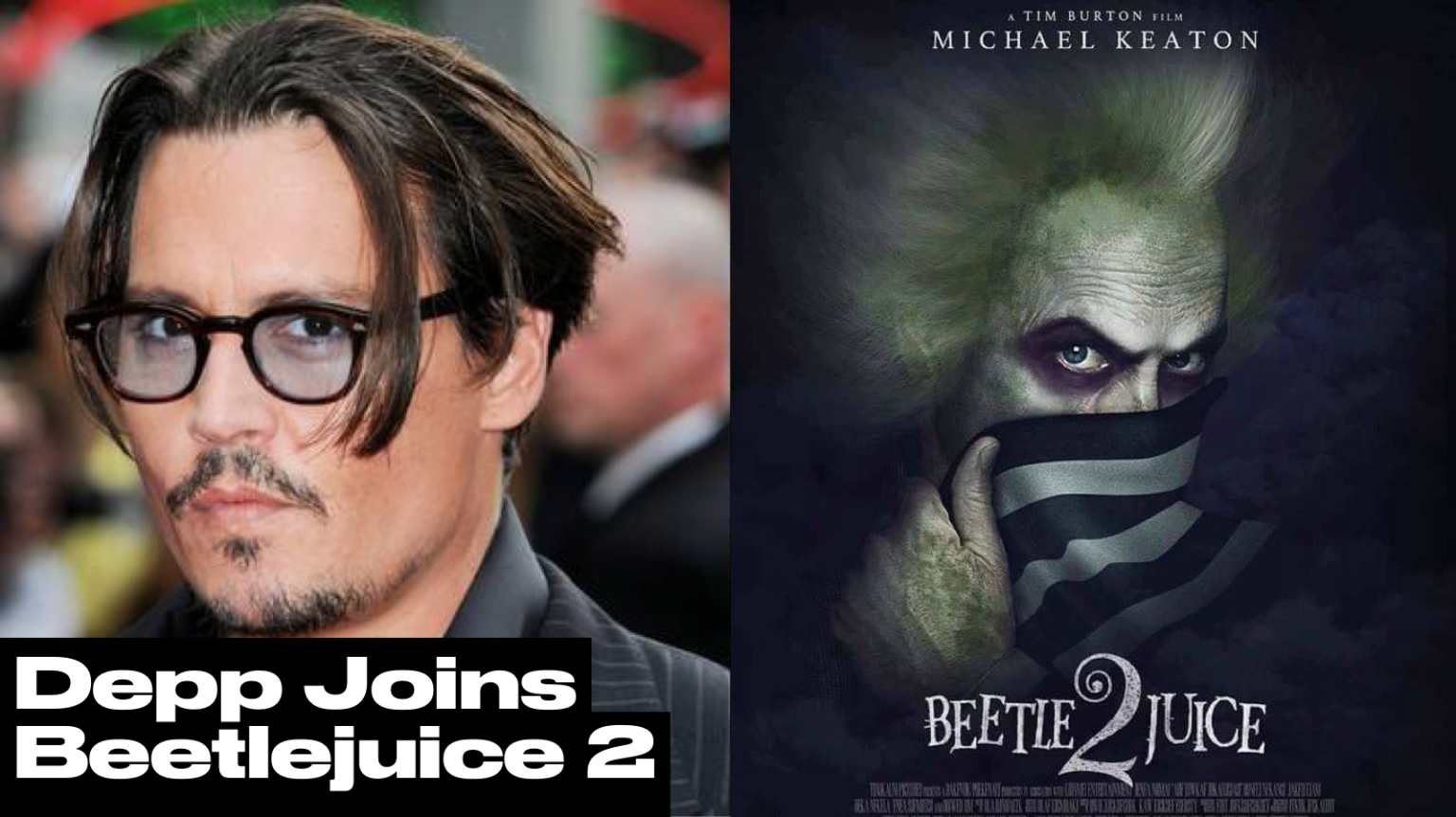 Johnny Depp Joins Cast Of Beetlejuice 2 What We Know So Far Social